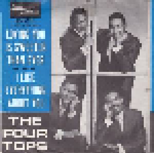 Cover - Four Tops, The: Loving You Is Sweeter Than Ever / I Like Everything About You