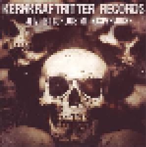 Cover - Eradicator: Kernkraftritter Records: Jetzt Ist Schluss Mit Kaspermucke