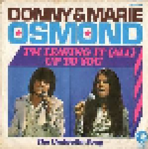 Donny & Marie Osmond: I'm Leaving It All Up To You (7") - Bild 2