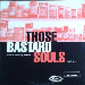Those Bastard Souls: Twentieth Century Chemical (LP) - Bild 1