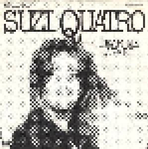 Suzi Quatro: Tear Me Apart (7") - Bild 1
