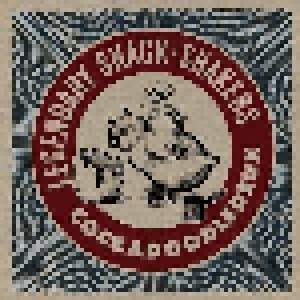 Th' Legendary Shack Shakers: Cockadoodledeux (LP) - Bild 1