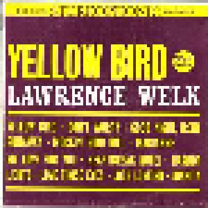Cover - Lawrence Welk: Yellow Bird