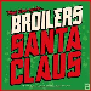 Broilers: Santa Claus (LP) - Bild 1