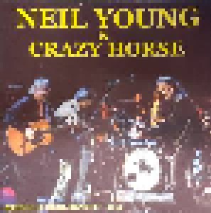 Neil Young & Crazy Horse: Bridge School Benefit 2012 (CD) - Bild 1