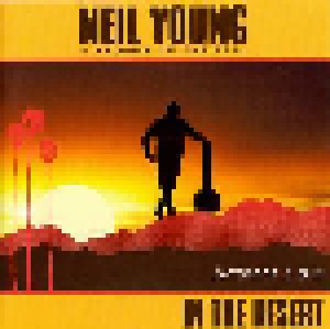 Cover - Neil Young & Promise Of The Real: In The Desert