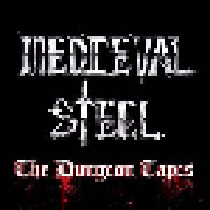 Medieval Steel: The Dungeon Tapes (CD) - Bild 1