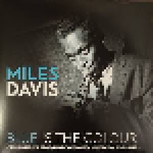 Miles Davis: Blue Is The Colour (LP) - Bild 1