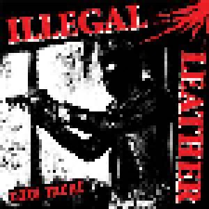 Illegal Leather: Raw Meat (LP) - Bild 1