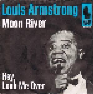 Louis Armstrong: Moon River (7") - Bild 1