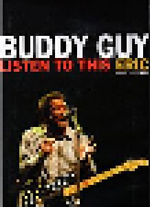 Cover - Buddy Guy: Listen To This Eric