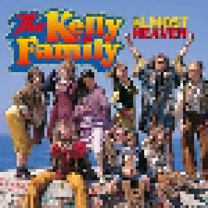 The Kelly Family: Almost Heaven (LP) - Bild 1