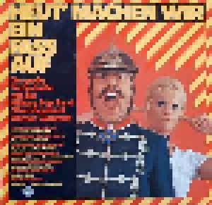 Cover - Military Pop Band: Heut' Machen Wir Ein Fass Auf