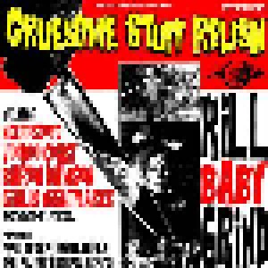 Cover - Gruesome Stuff Relish: Kill Baby Grind