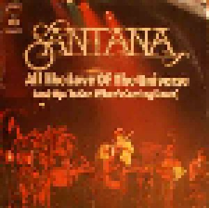 Santana: All The Love Of The Universe (7") - Bild 1