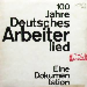 Cover - Jura Soyfer: 100 Jahre Deutsches Arbeiterlied