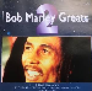 Bob Marley: Greats Volume Two (CD) - Bild 1