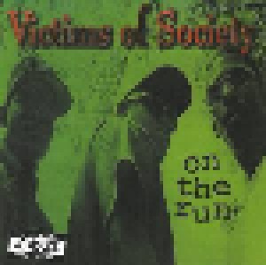 Cover - Victims Of Society: On The Run