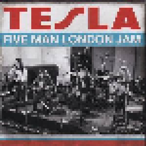 Tesla: Five Man London Jam (CD) - Bild 1