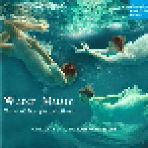 Cover - Baccio Moschini: Water Music, Tales Of Nymphs And Sirens - Capella De La Torre, Katharina Bäuml