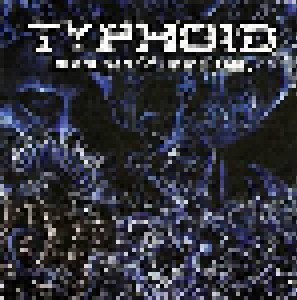 Cover - Typhoid: Intestines Of Immortality