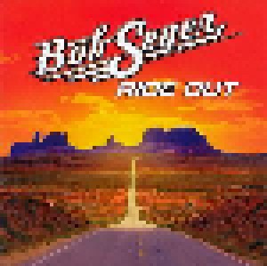 Bob Seger: Ride Out (CD) - Bild 1