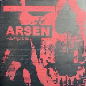Arsen + She Luv It: Arsen / She Luv It (Split-7") - Bild 1