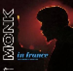 Thelonious Monk: Monk In France (2-LP) - Bild 1