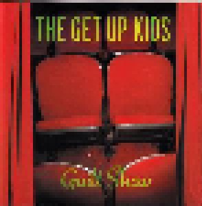 Cover - Get Up Kids, The: Guilt Show