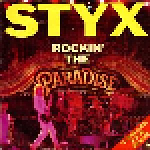 Styx: Rockin' The Paradise (7") - Bild 1