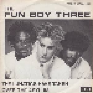 Fun Boy Three: The Lunatics (Have Taken Over The Asylum) (7") - Bild 1