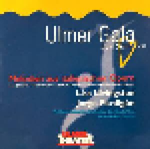 Ulmer Gala Der Stimmen: Melodien Aus Italienischen Opern (CD) - Bild 1