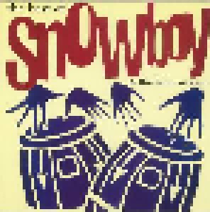 Cover - Snowboy And The Latin Section: Best Of Snowboy & The Latin Section, The