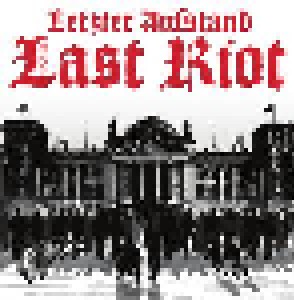 Cover - Last Riot: Letzter Aufstand