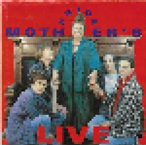 Cover - Mothers Pride: Live