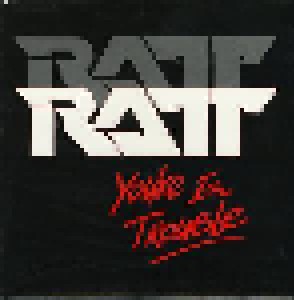 Cover - Ratt: You're In Trouble