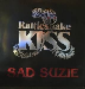 Cover - Rattlesnake Kiss: Sad Suzie