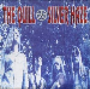 The Quill: Silver Haze (LP + CD) - Bild 1