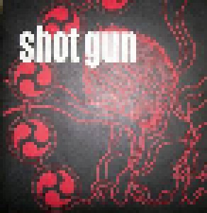 Cover - Shot Gun: Shot Gun