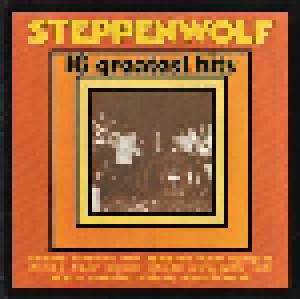 Steppenwolf: 16 Greatest Hits (CD) - Bild 1