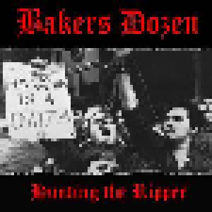 Bakers Dozen: Hunting The Ripper (7") - Bild 1