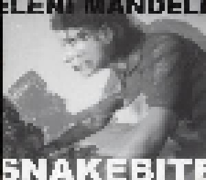 Eleni Mandell: Snakebite (CD) - Bild 1