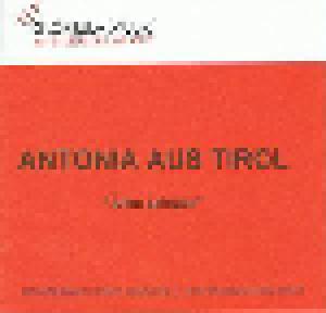 Antonia Aus Tirol: Alles Gelogen - Cover