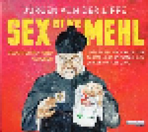 Jürgen von der Lippe: Sex Ist Wie Mehl (2-CD) - Bild 1