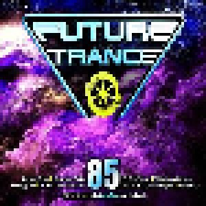 Cover - Ummet Ozcan: Future Trance Vol. 85