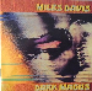 Miles Davis: Dark Magus (2-CD) - Bild 1