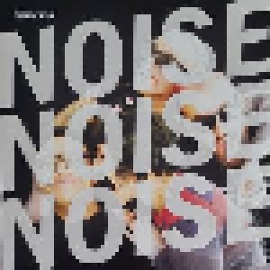 The Last Gang: Noise Noise Noise (LP) - Bild 1