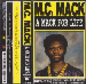 Cover - M.C. Mack: Mack For Life, A