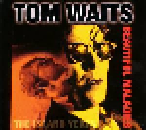 Tom Waits: Beautiful Maladies (CD) - Bild 1