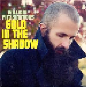 William Fitzsimmons: Gold In The Shadow (Promo-CD) - Bild 1